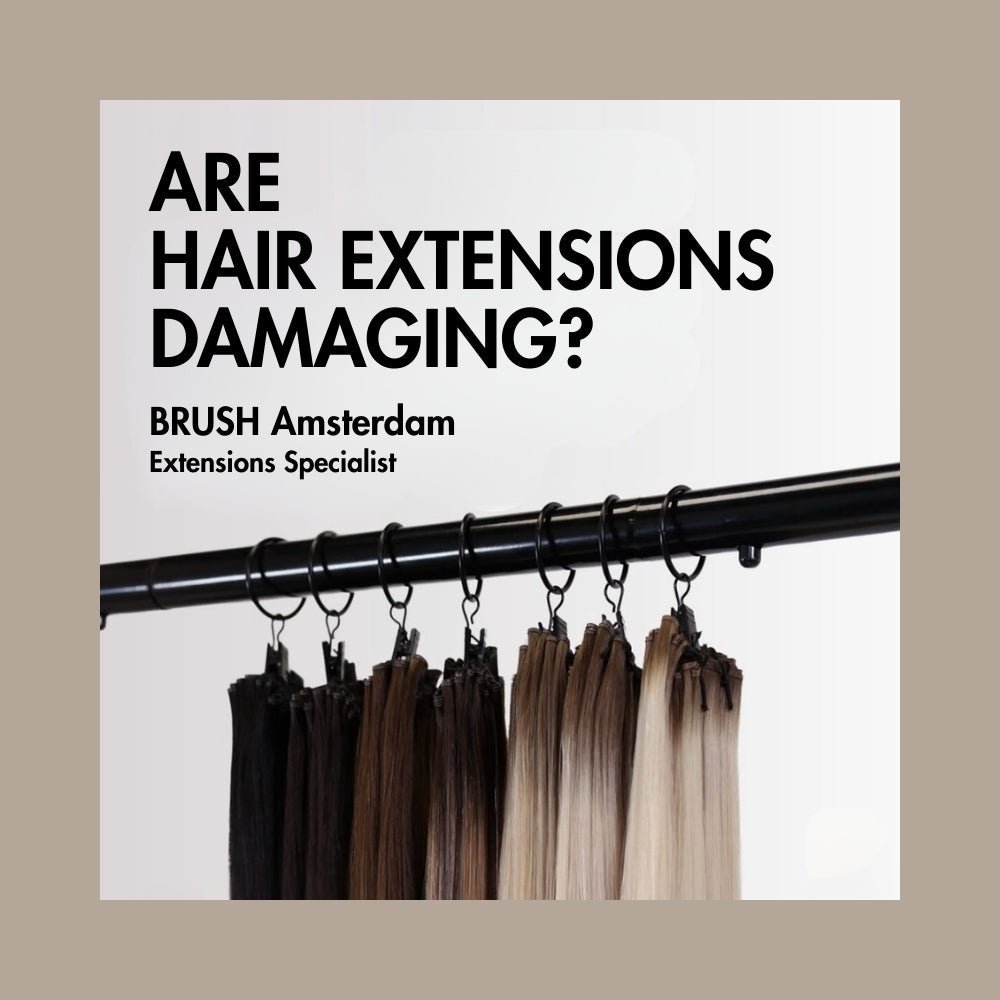 Are Hair Extensions Damaging? - BRUSH